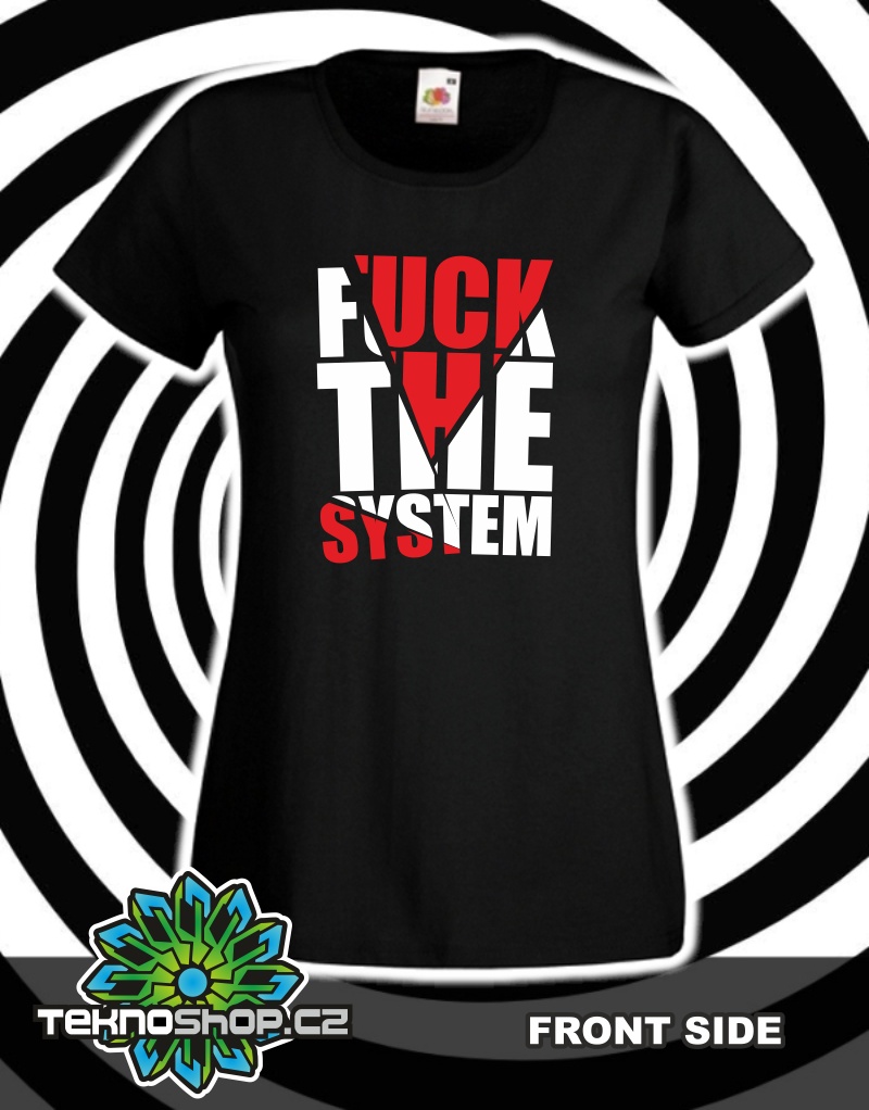 TEKNOSHOP Fuck The System tekno tričko s potiskem dámské S modré