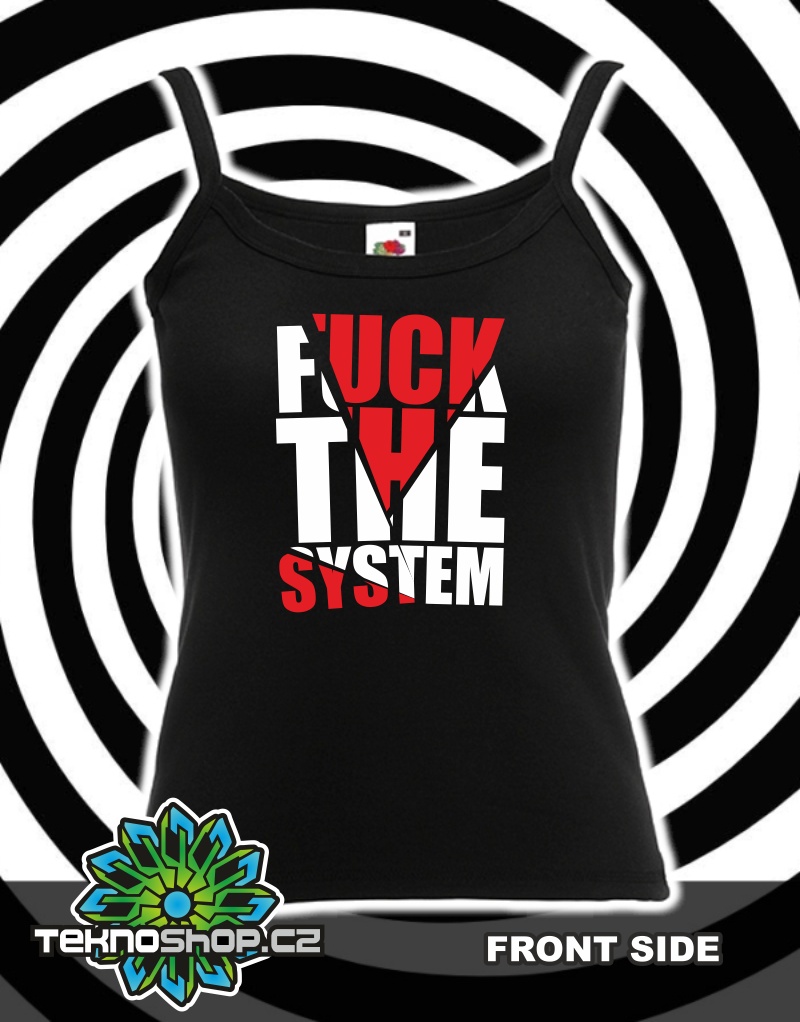 TEKNOSHOP Fuck The System tekno tílko s potiskem dámské XL černé