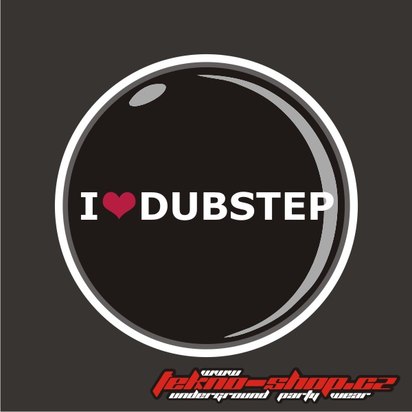 TEKNOSHOP Odznak I Love DubStep