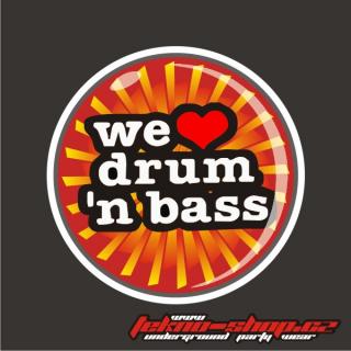 TEKNOSHOP Odznak We Love Drum 'n' Bass #2